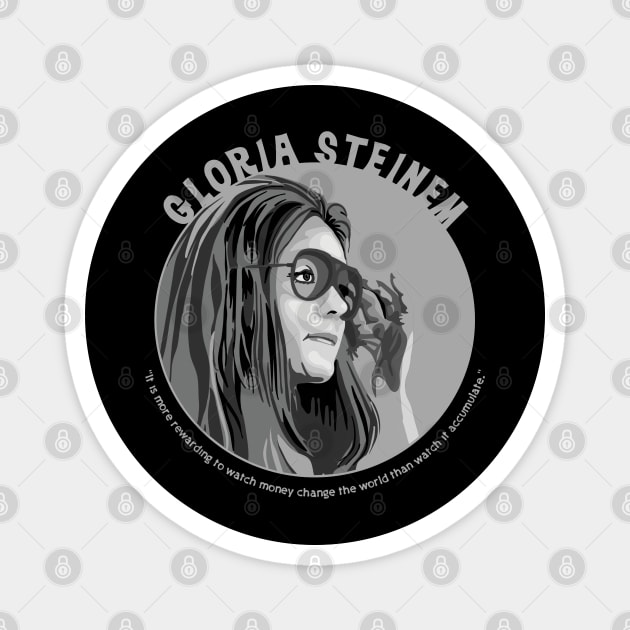 Gloria Steinem Portrait and Quote Magnet by Slightly Unhinged